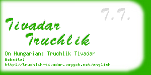 tivadar truchlik business card